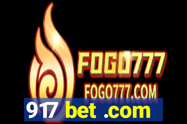 917 bet .com